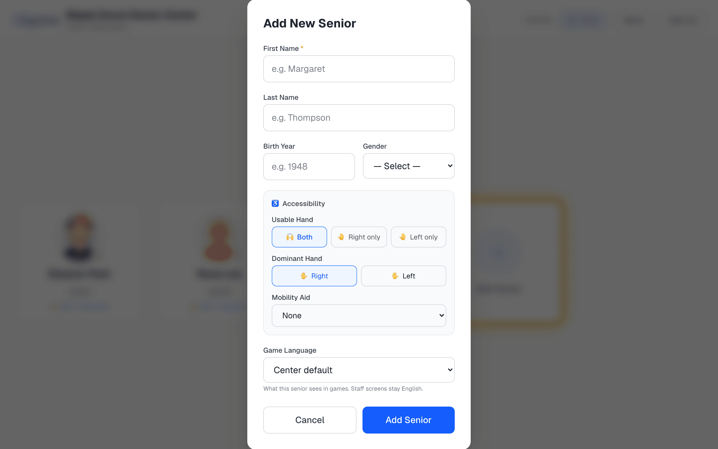 Add New Senior form: First name, Last name, Birth Year, Gender, Game Language, and Accessibility settings (Usable Hand, Dominant Hand, Mobility Aid)